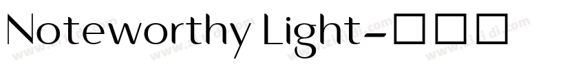 Noteworthy Light字体转换